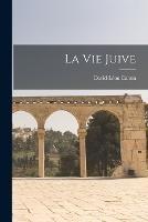 La Vie Juive - David-Leon Cahun - cover