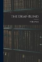 The Deaf-Blind - William Wade - cover