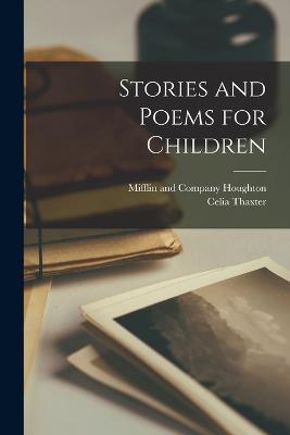 Stories and Poems for Children - Celia Thaxter - cover