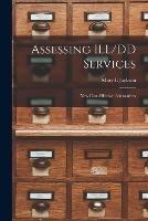 Assessing ILL/DD Services: New Cost-effective Alternatives - Mary E Jackson - cover