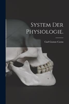 System der Physiologie. - cover