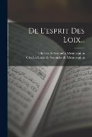 De L'esprit Des Loix... - cover