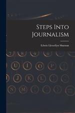 Steps Into Journalism