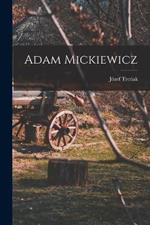 Adam Mickiewicz