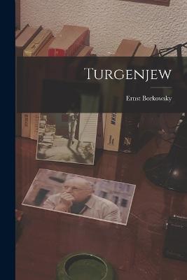 Turgenjew - Ernst Borkowsky - cover
