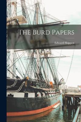 The Burd Papers - Edward Shippen - cover