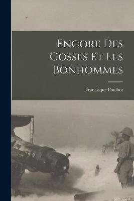 Encore des gosses et les bonhommes - Francisque Poulbot - cover
