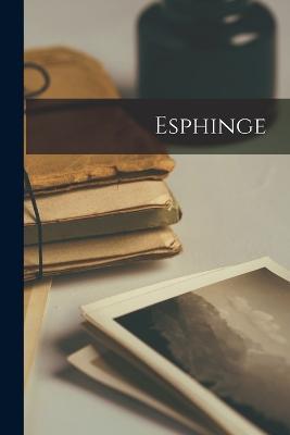 Esphinge - 1864-1934 Coelho Neto - cover