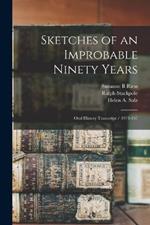 Sketches of an Improbable Ninety Years: Oral History Transcript / 1973-197