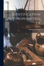 Identification anthropometrique