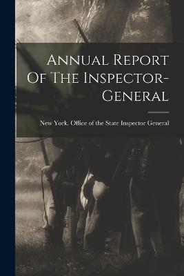 Annual Report Of The Inspector-general - cover