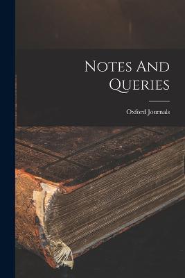 Notes And Queries - Oxford Journals (Firm) - cover