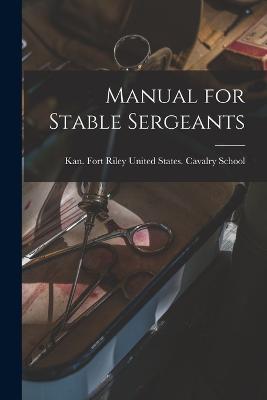 Manual for Stable Sergeants - cover