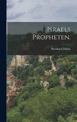 Israels Propheten. - Bernhard Duhm - cover