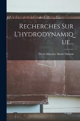 Recherches Sur L'hydrodynamique... - cover