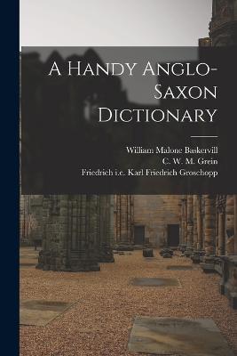 A Handy Anglo-Saxon Dictionary - cover