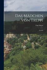 Das Madchen von Treppi: Novelle