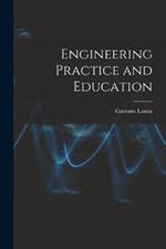 Engineering Practice and Education