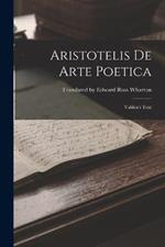 Aristotelis De Arte Poetica: Vahlen's Text