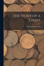 The Story of a Street