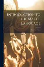 Introduction to the Malto Language