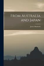 From Australia and Japan