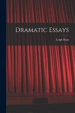 Dramatic Essays