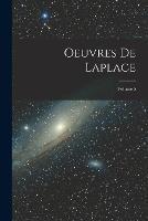 Oeuvres De Laplace; Volume 5 - Anonymous - cover