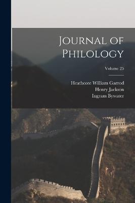 Journal of Philology; Volume 25 - William George Clark,John Eyton Bickersteth Mayor,William Aldis Wright - cover