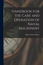 Handbook for the Care and Operation of Naval Machinery