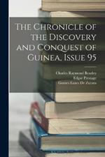The Chronicle of the Discovery and Conquest of Guinea, Issue 95