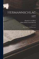 Hermannschlacht: Ein Gedicht Auf OEsterreich