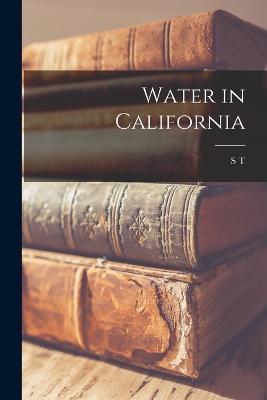 Water in California - S T 1883-1969 Harding - cover