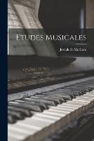 Etudes musicales - Marliave Joseph De - cover