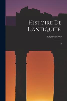 Histoire de l'antiquité;: 2 - Eduard Meyer - cover