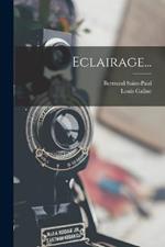 Eclairage...