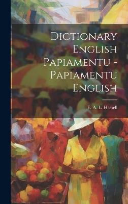 Dictionary English Papiamentu - Papiamentu English - cover