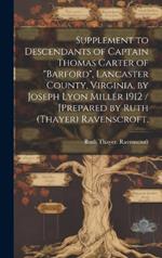 Supplement to Descendants of Captain Thomas Carter of 