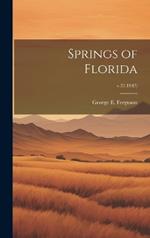 Springs of Florida; v.31(1947)