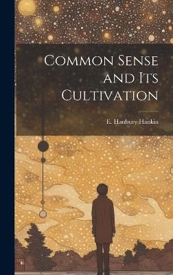 Common Sense and Its Cultivation - cover