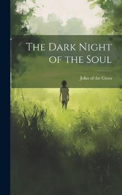 The Dark Night of the Soul - John Of the Cross - cover