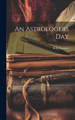 An Astrologers Day - R K Narayan - cover