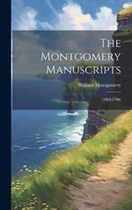 The Montgomery Manuscripts: (1603-1706)