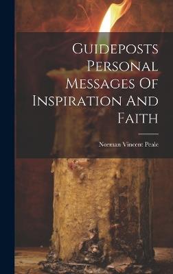Guideposts Personal Messages Of Inspiration And Faith - Norman Vincent Peale - cover