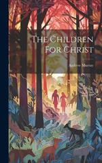 The Children For Christ