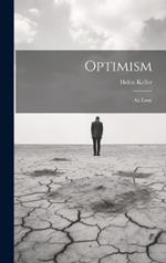 Optimism: An Essay