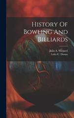 History Of Bowling And Billiards