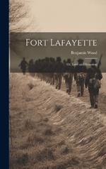 Fort Lafayette: Or, Love and Secession