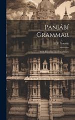 Panjábí Grammar: With Exercises and Vocabulary