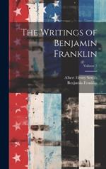 The Writings of Benjamin Franklin; Volume 5